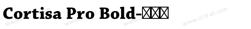 Cortisa Pro Bold字体转换